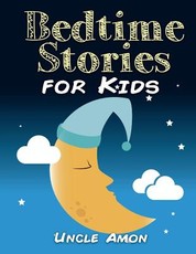 Bedtime Stories for Kids