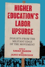 Higher Education's Labor Upsurge