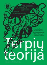 Terpių teorija. Filosofija, aplinkodaira, ugdymas