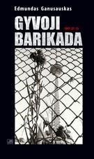 Gyvoji barikada. 1991 01 13