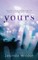 Yours