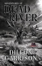 Adventures at Dead River