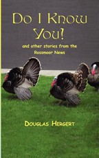 Do I Know You? And Other Stories from the Rossmoor News