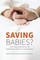 Saving Babies?