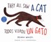 They All Saw a Cat/Todos Vieron Un Gato (English-Spanish Bilingual Edition)