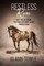 Restless Reins
