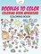 Doodles to Color Coloring Book Adventure Coloring Book