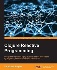 Clojure Reactive Programming