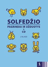 Solfedžio pagrindai ir užduotys 2 klasei su kompaktine plokštele