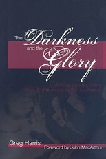 The Darkness and the Glory
