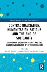 Contractualisation, Humanitarian Fatigue and the End of Solidarity