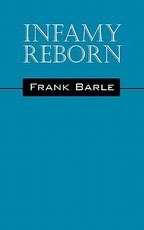 Infamy Reborn