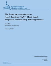 The Temporary Assistance for Needy Families (TANF) Block Grant