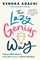 The Lazy Genius Way