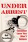 Under Arrest