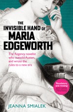 The Invisible Hand of Maria Edgeworth