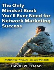 The Only Mindset Book You'll Ever Need for Network Marketing Success