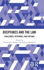 Deepfakes and the Law