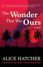 The Wonder That Was Ours