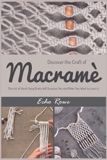 Discover the Craft of MacramÃ©