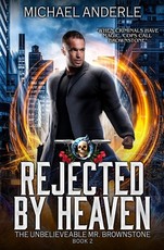 Rejected By Heaven