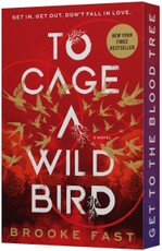 To Cage a Wild Bird