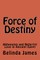 Force of Destiny