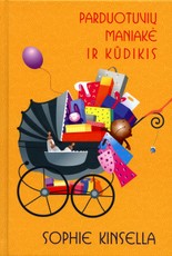 Parduotuvių maniakė ir kūdikis