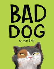 Bad Dog