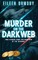 Murder on the Dark Web