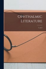 Ophthalmic Literature; 7, no.3