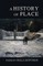 A History of Place