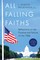 All Falling Faiths