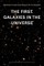 First Galaxies in the Universe