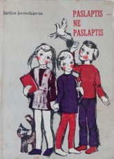 Paslaptis – ne paslaptis