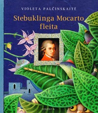 Stebuklinga Mocarto fleita (2008)