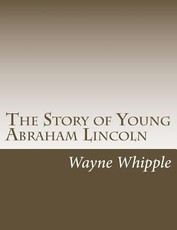 The Story of Young Abraham Lincoln