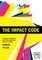 The Impact Code