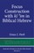 Focus Construction with KÃÂ® ʾim in Biblical Hebrew