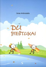 Du pieštukai: tekstai vaikų mąstymo gebėjimams plėtoti