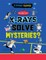 How Do X-Rays Solve Mysteries?