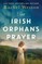 The Irish Orphan's Prayer