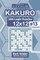 Sudoku Kakuro - 200 Logic Puzzles 12x12 (Volume 13)