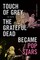 Touch of Grey, or How the Grateful Dead Became Pop Stars