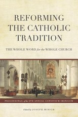 Reforming the Catholic Tradition