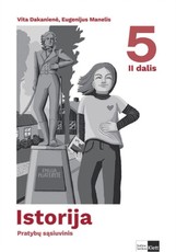 Istorija. Pratybų sąsiuvinis 5 klasei, 2 dalis