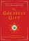 The Greatest Gift