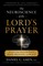 The Neuroscience of the Lord's Prayer