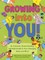 Growing Into You!