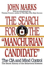The Search for the Manchurian Candidate